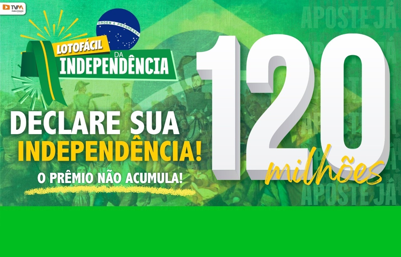 Lotofácil da Independência irá sortear prêmio de R$ 120 milhões em setembro